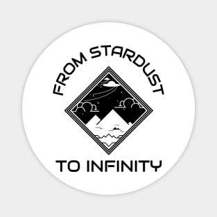 From Stardust To Infinity Space Magnet